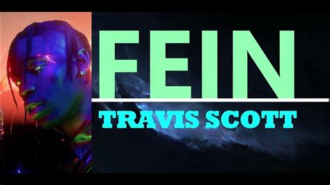 genius travis scott|fein travis scott lyrics.